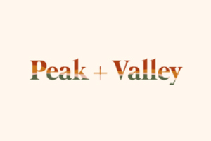 Peak + Valley