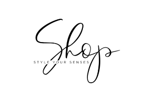 Shop Style Your Senses